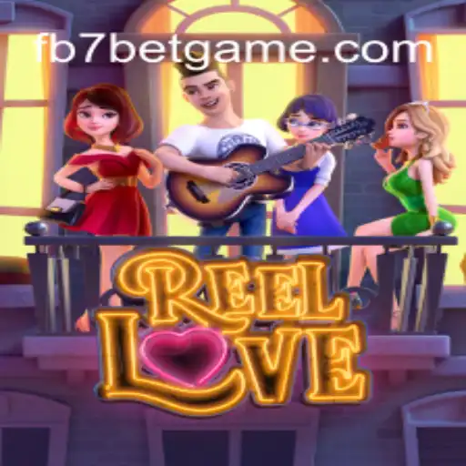 Exploring ReelLove: A Vibrant Gaming Experience at FB7.bet Oficial 💯️ - O Melhor Cassino Online do Brasil