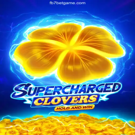 Explore SchargedClovers: A Thrilling Casino Adventure with FB7.bet Oficial