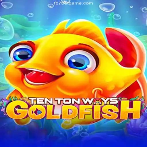 Discover the Exciting World of TenTonWaysGoldfish: A Premier Gaming Experience with FB7.bet Oficial